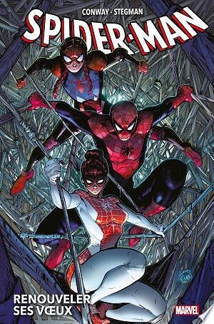 Spider-Man - Renouveler ses vœux - Tomes 01 & 02