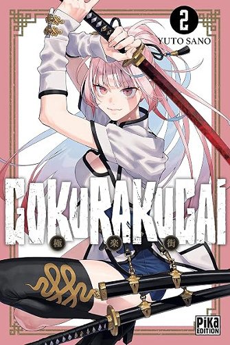 Gokurakugai T02 - Yûto Sano