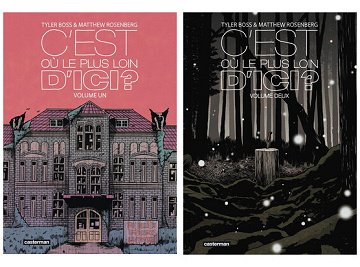 C'est où, le plus loin d'ici ? - Tomes 01 & 02