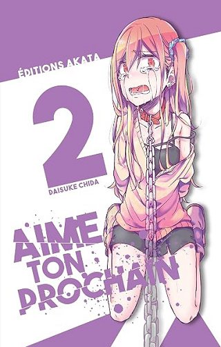 Aime ton prochain - Tome 2 - Daisuke Chida Aime ton prochain - Tome 2 - Daisuke Chida