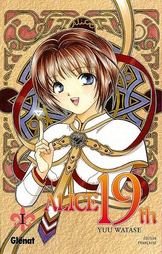 Alice 19th - Tome 01 - Yuu Watase