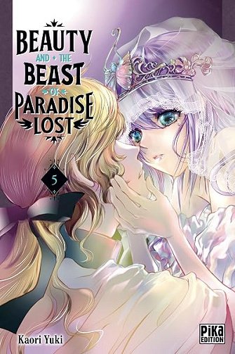 Beauty and the Beast of Paradise Lost T05 - Kaori Yuki