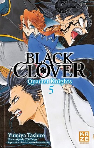 Black Clover - Quartet Knights T05 - TASHIRO-Y+TABATA-Y