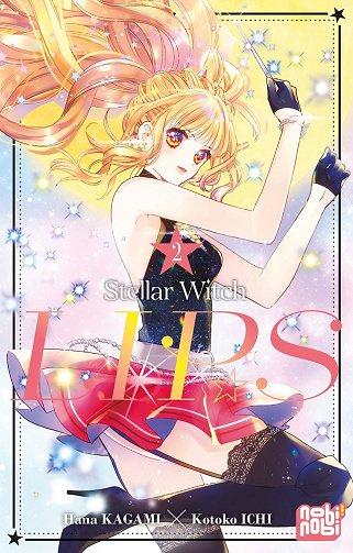 Stellar Witch Lips - 2. Tome 2 Stellar Witch Lips - 2. Tome 2