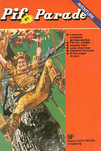 Pif Parade Aventure - Tome 01 Pif Parade Aventure - Tome 01
