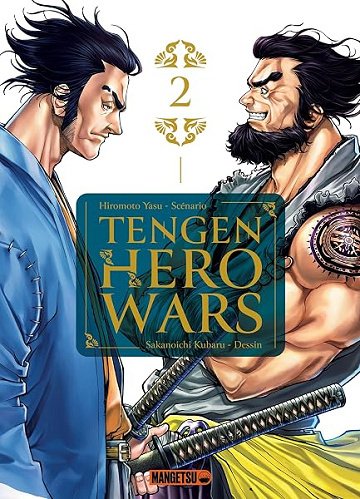 Tengen Hero Wars T02 - Yasu Hiromoto, Kubaru Sakanoichi Tengen Hero Wars T02 - Yasu Hiromoto, Kubaru Sakanoichi