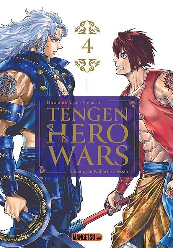 Tengen Hero Wars T04 - Kubaru Sakanoichi, Yasu Hiromoto Tengen Hero Wars T04 - Kubaru Sakanoichi, Yasu Hiromoto