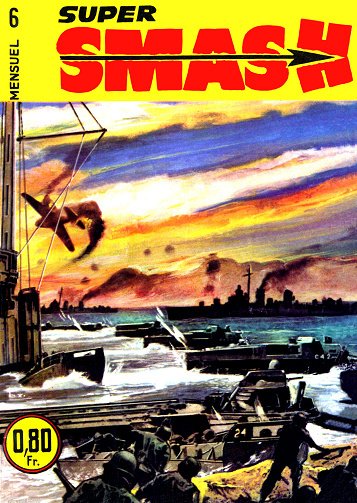 Smash Super - Tome 06 Smash Super - Tome 06