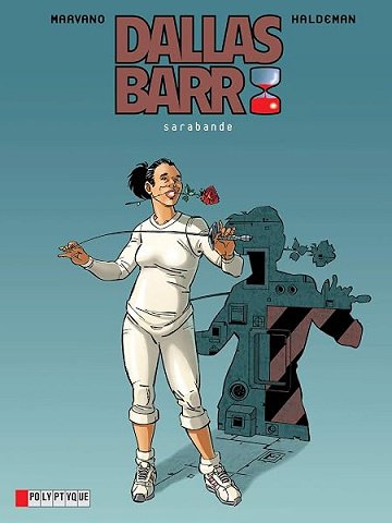 Dallas Barr, tome 6 : Sarabande - MARVANO, HALDEMAN