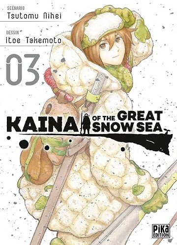 Kaina of the Great Snow Sea T03 - Itoe Takemoto, Tsutomu Nihei