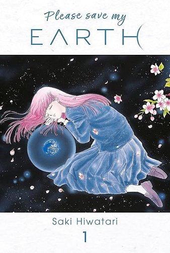 Please save my Earth T01 - Saki Hiwatari (2026) Please save my Earth T01 - Saki Hiwatari (2026)