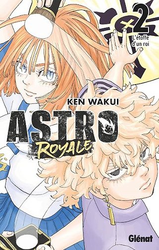 Astro Royale - Tome 02 - Ken Wakui (2026) Astro Royale - Tome 02 - Ken Wakui (2026)