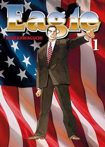 Eagle Perfect Edition T01 - Kaiji Kawaguchi (2026)