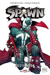 Spawn Tome 22 : Destination