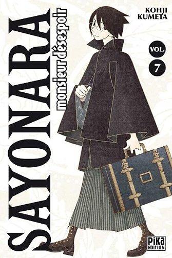 Sayonara Monsieur Désespoir T07 - Kohji Kumeta