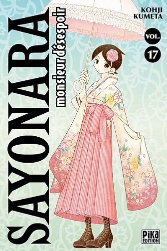 Sayonara Monsieur Désespoir T17 - Kohji Kumeta Sayonara Monsieur Désespoir T17 - Kohji Kumeta
