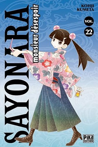 Sayonara Monsieur Désespoir T22 - Kohji Kumeta Sayonara Monsieur Désespoir T22 - Kohji Kumeta