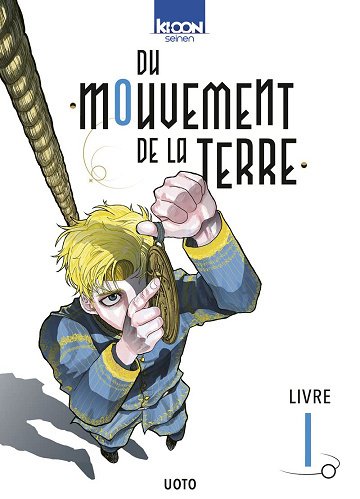 Du mouvement de la Terre Intégrale 8 Tomes
