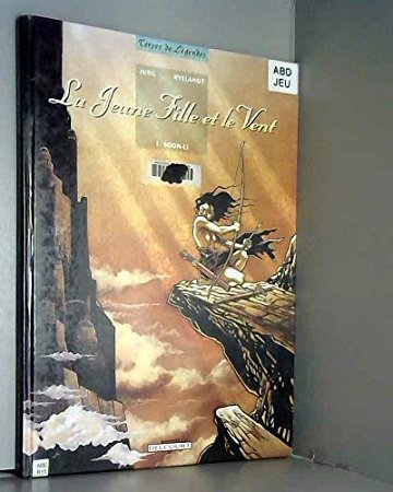 La Jeune Fille et le vent, tome 1 : Soon-Li - Sik Jun Jung, Martin Ryelandt