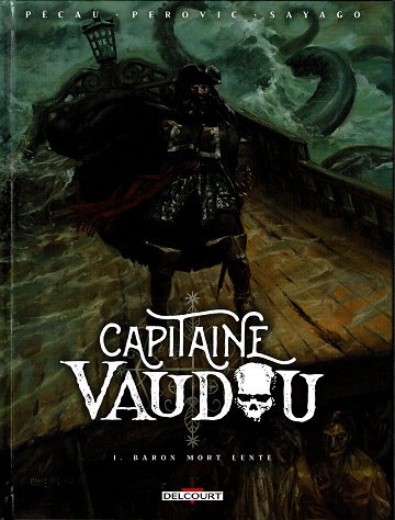 Capitaine Vaudou - Tomes 01 à 03