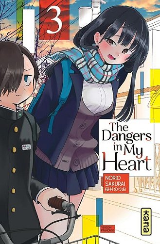 The Dangers in my heart - Tome 3 - Norio SAKURAI
