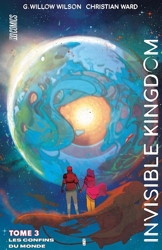 Invisible Kingdom - Tome 03