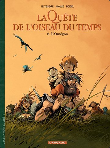 La quête de l'oiseau du temps - Tome 12 - L'Omégon