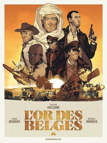 L'Or des Belges 1/2 - Philippe Guillaume