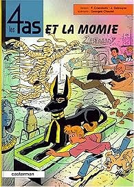Les 4 as, tome 36 : Les 4 as et la momie - Georges Chaulet