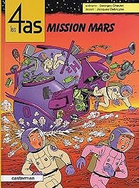 Les 4 as, tome 42 : Mission Mars - Georges Chaulet, Jacques Debruyne