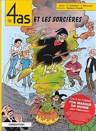 Les 4 as, tome 34 : Les 4 as et les sorcières - Georges Chaulet