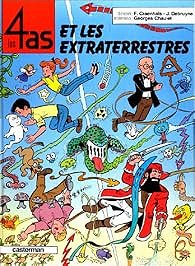 Les 4 as, tome 30 : Les 4 as et les extraterrestres - François Craenhals, Georges Chaulet