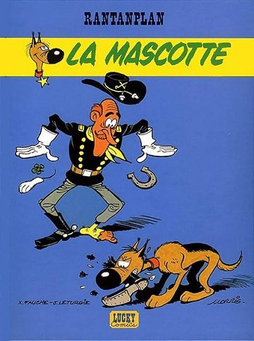Rantanplan, tome 1 : La Mascotte - Morris, Fauche, Leturg