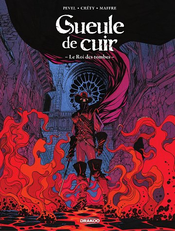 Gueule De Cuir - To6e 03 - Le Roi Des Tombes (2026)