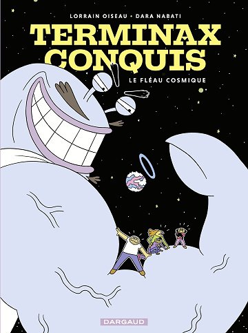 Terminax Conquis - Tome 01 - Le Fléau Cosmique (2026)