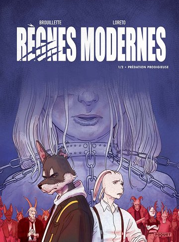 Règnes Modernes - Tome 01 - Prédation Prodigieuse (2026)