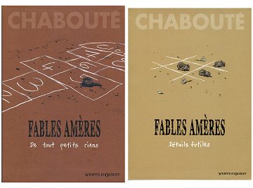 Fables amères - Tomes 01 & 02