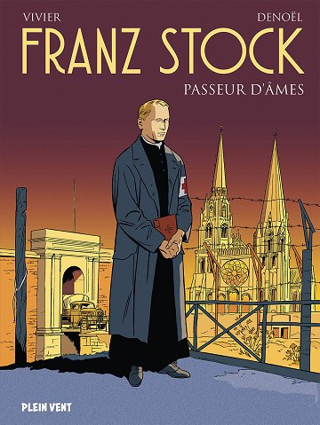 Franz Stock - Passeur D'âmes (2026)
