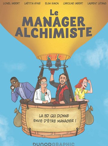 Le Manager Alchimiste - La BD Qui Donne Envie D'etre Manager (2026)