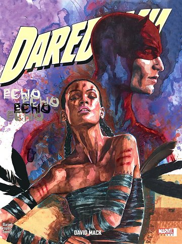 Daredevil (Marvel Graphic Novels) : Echo