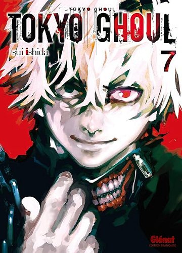 Tokyo Ghoul - Tome 07 - Sui Ishida Tokyo Ghoul - Tome 07 - Sui Ishida