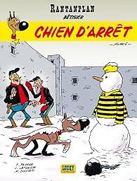 Rantanplan, tome 18 : Chien d'arrêt - Xavier Fauche, Jean Léturgie, Michel Janvier, Morris