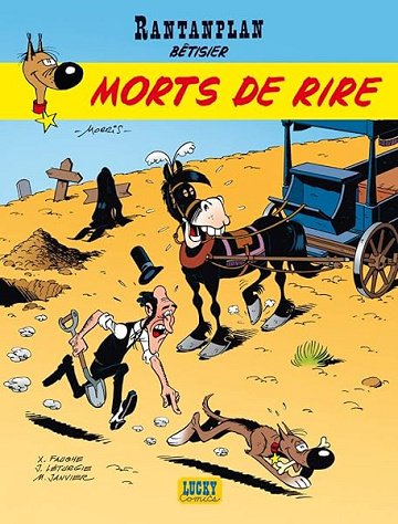 Rantanplan - Tome 19 - Morts de rire - Jean Léturgie, Fauche