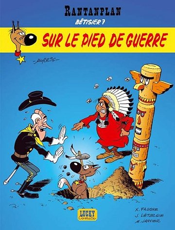 Rantanplan, tome 17, Bêtisier 7 : Sur le pied de guerre - Jean Léturgie, Fauche