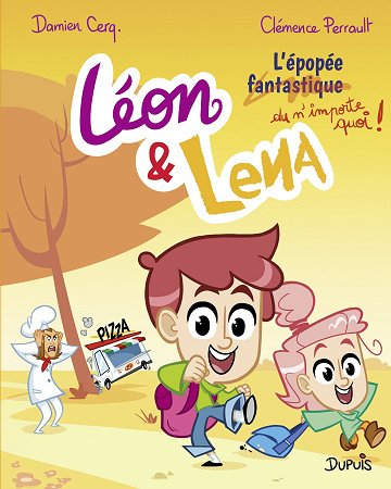 Léon et Lena - Tome 03 - L'épopée fantastique Léon et Lena - Tome 03 - L'épopée fantastique