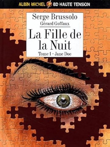 La Fille de la nuit, tome 1 : Jane Doe - Gérard Goffaux, Serge Brussolo