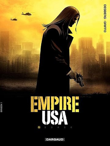 Empire USA - Saison 1 - Tome 1 - Stephen Desberg