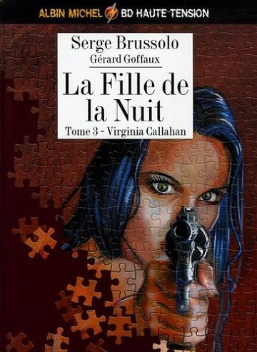 La fille dans la nuit - Tome 3 - Virginia Callahan - Serge Brussolo