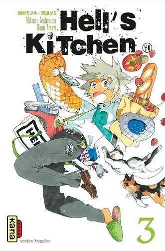 Hell's Kitchen - Tome 3 - Gumi Amazi, Mitsuru Nishimura