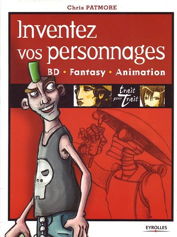 Inventez Vos Personnages BD - Fantasy - Animation